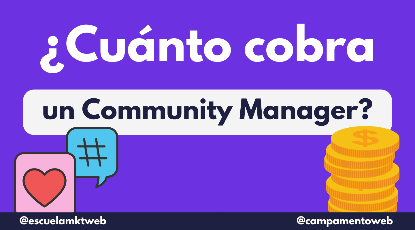 Cuánto cobra un Community Manager en España