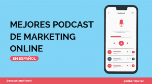 mejores podcast marketing online español