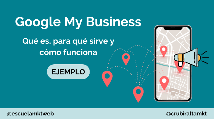 Google My Business: Qué es, para qué sirve y cómo funciona [Ejemplo]