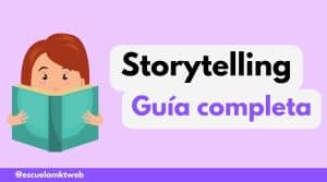 Guía completa de Storytelling